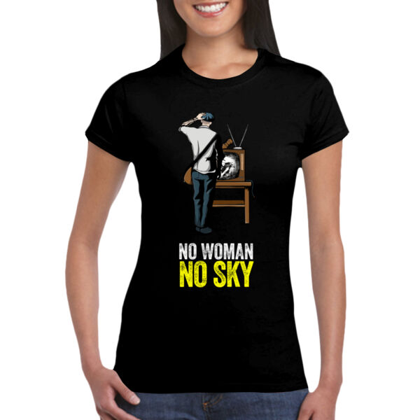 No Woman No Sky Design - GD72 Softstyle® Ladies' T-Shirt Thumbnail